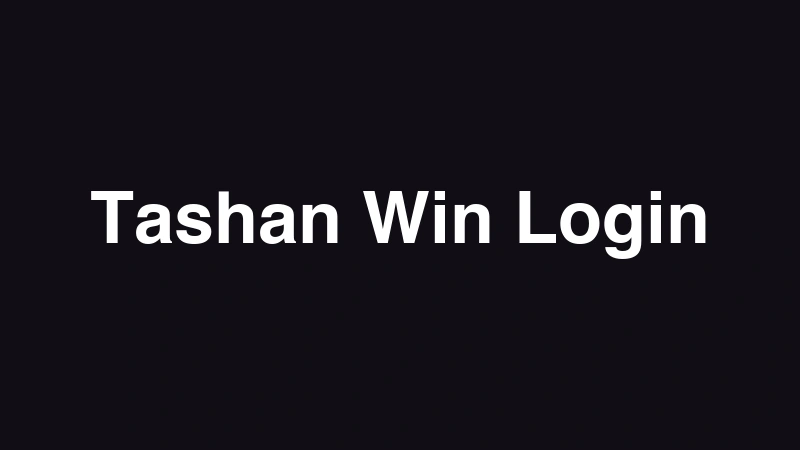 Tashan Win